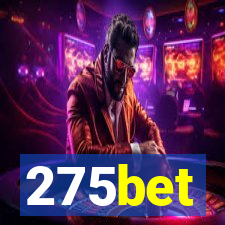 275bet