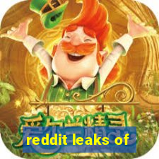 reddit leaks of