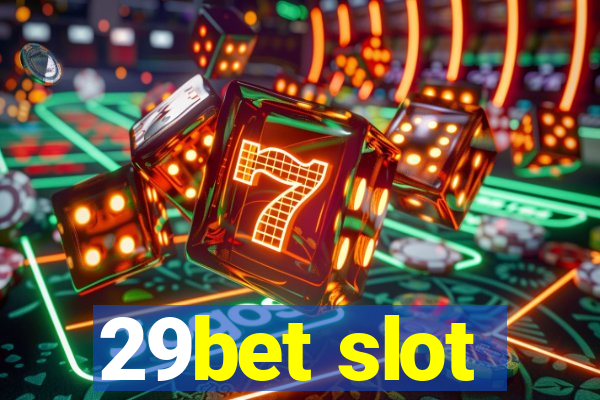 29bet slot