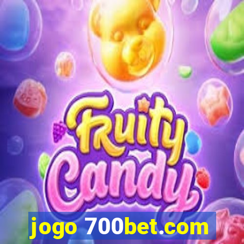 jogo 700bet.com