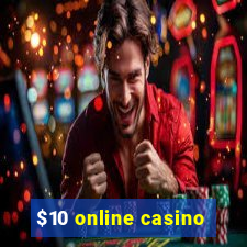 $10 online casino