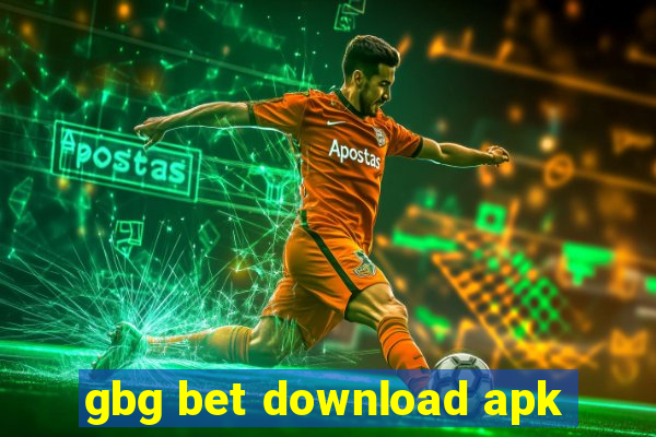 gbg bet download apk