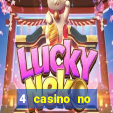 4 casino no deposit bonus