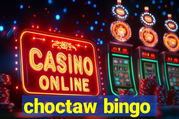 choctaw bingo