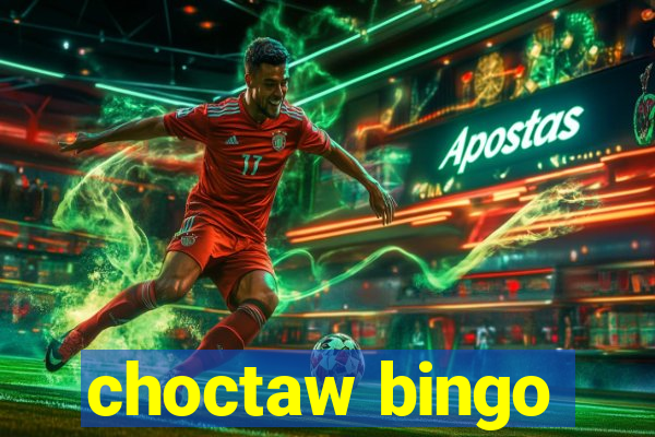 choctaw bingo