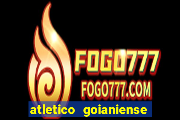 atletico goianiense x flamengo palpites