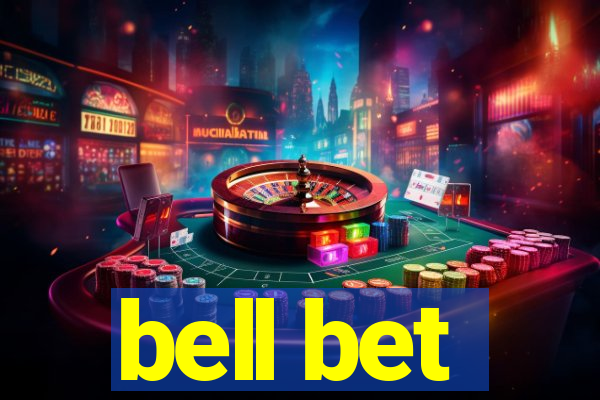 bell bet