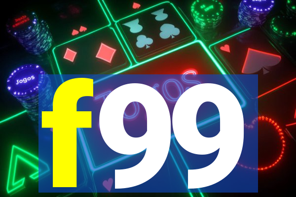 f99