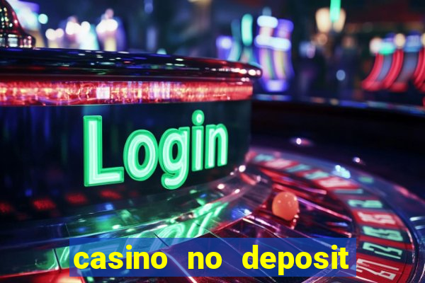 casino no deposit real money