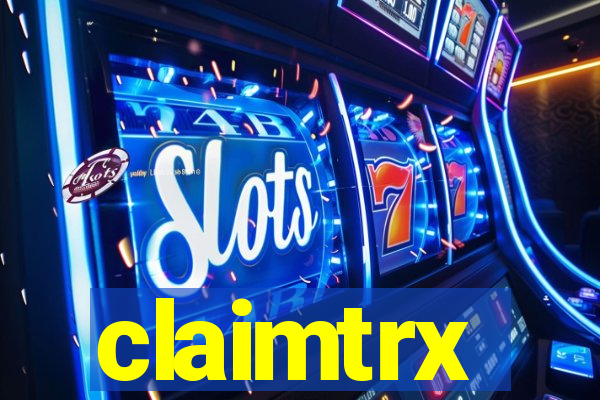 claimtrx