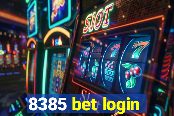 8385 bet login