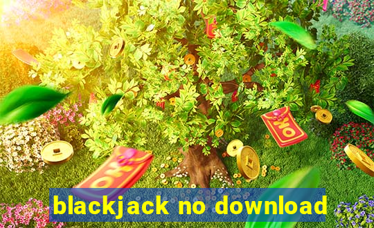 blackjack no download