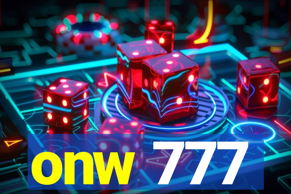 onw 777