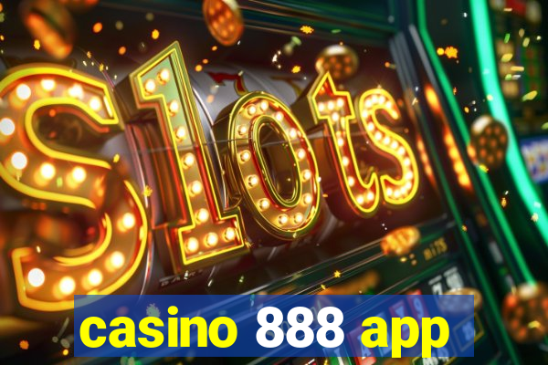 casino 888 app