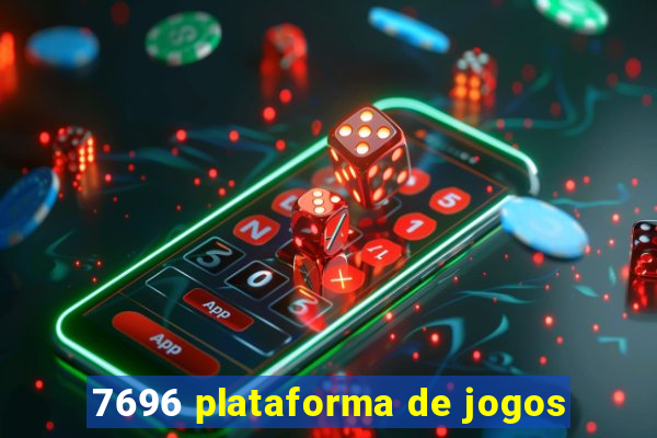 7696 plataforma de jogos