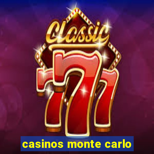 casinos monte carlo