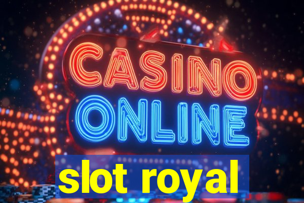 slot royal