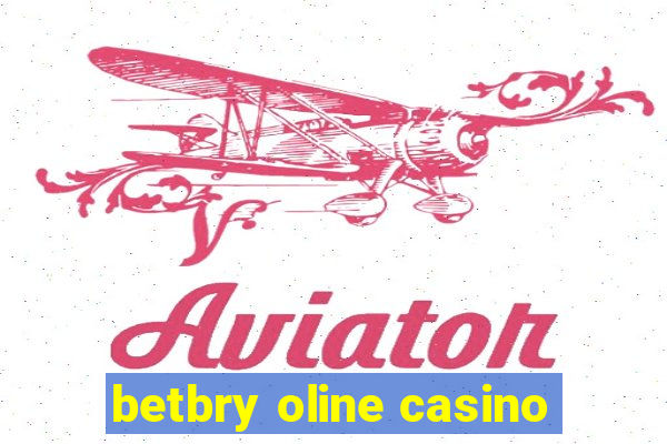 betbry oline casino