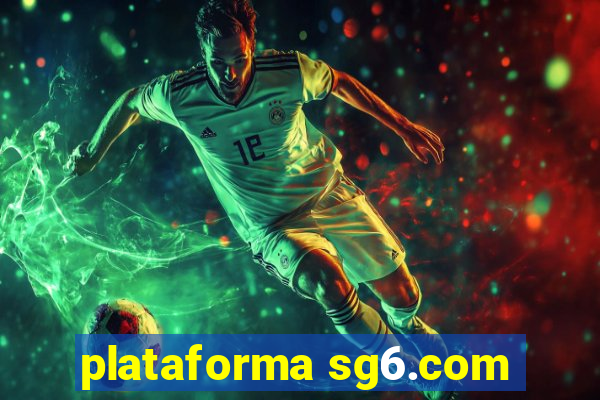 plataforma sg6.com