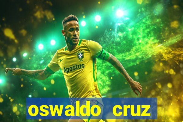 oswaldo cruz cruzeiro sp