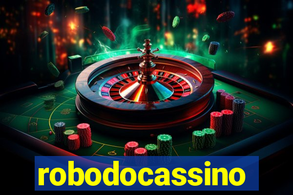 robodocassino