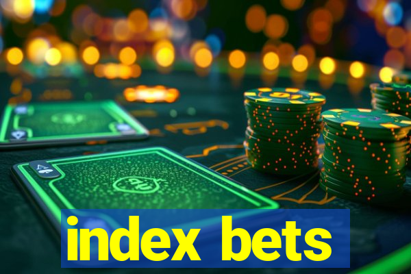 index bets