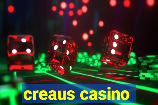 creaus casino