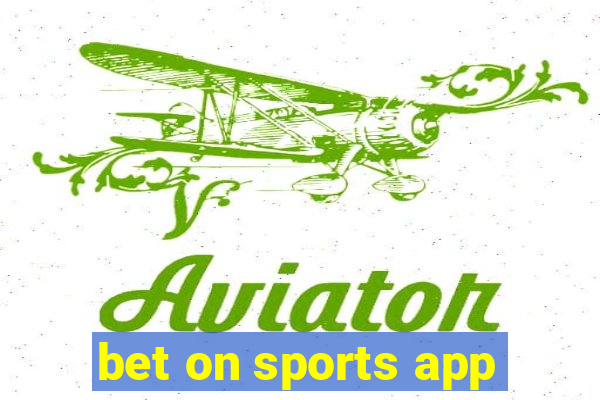 bet on sports app