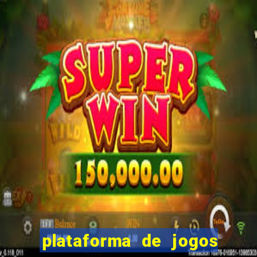 plataforma de jogos de aposta cassino