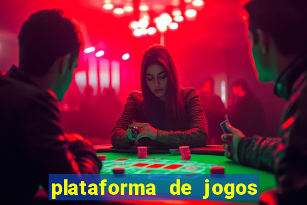 plataforma de jogos de aposta cassino