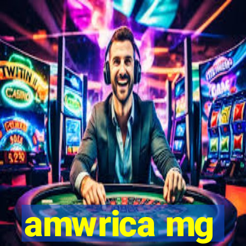 amwrica mg