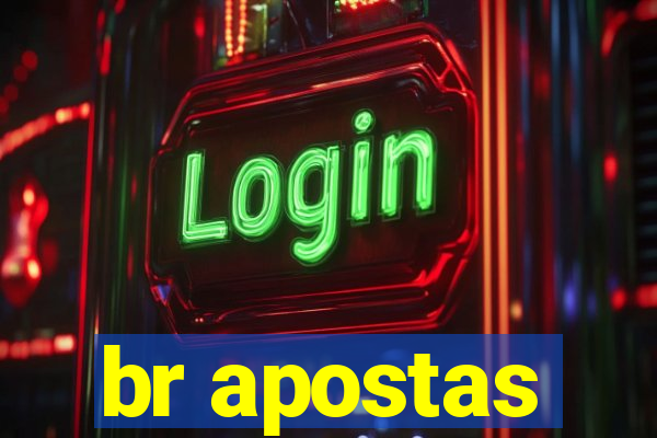 br apostas