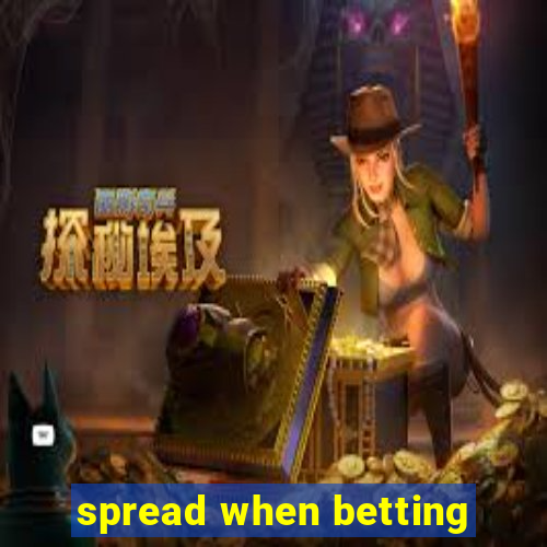 spread when betting