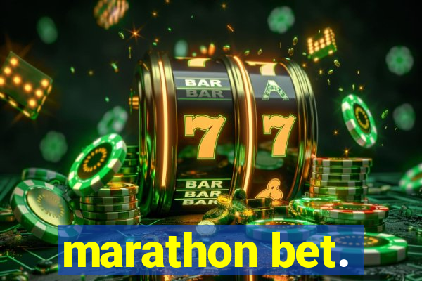 marathon bet.