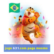 jogo 631.com paga mesmo