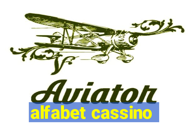 alfabet cassino