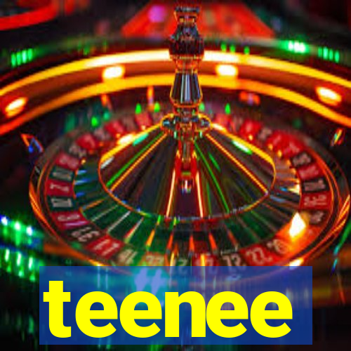 teenee