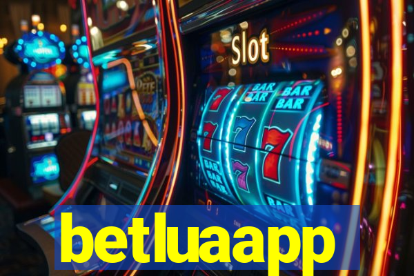 betluaapp