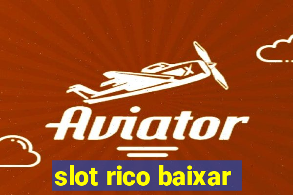 slot rico baixar