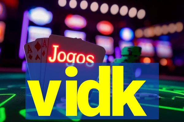 vidk