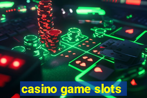 casino game slots