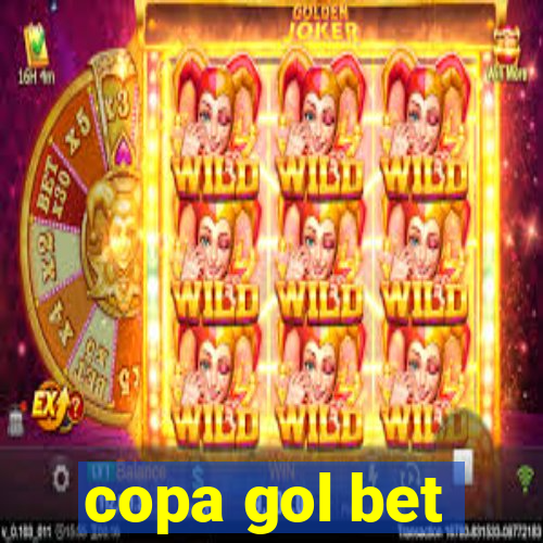 copa gol bet