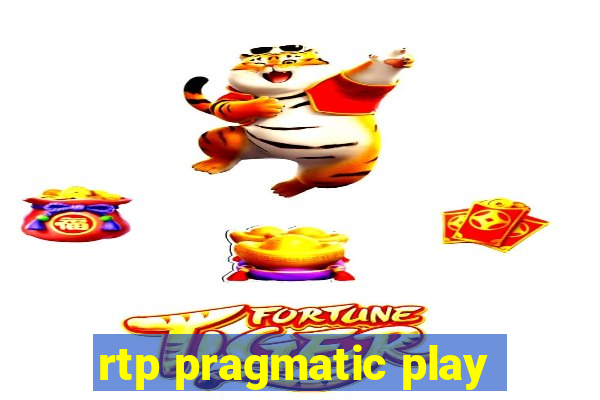 rtp pragmatic play