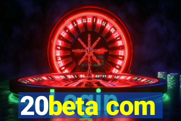 20beta com