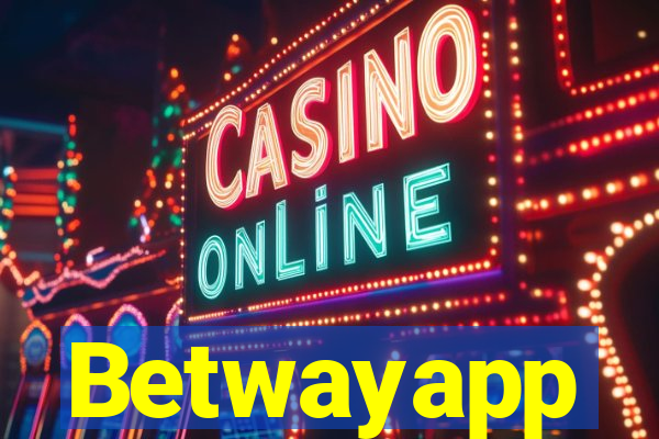 Betwayapp