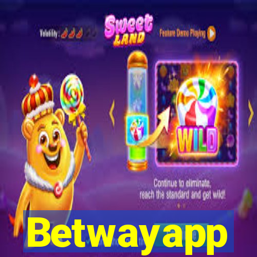 Betwayapp