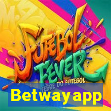 Betwayapp