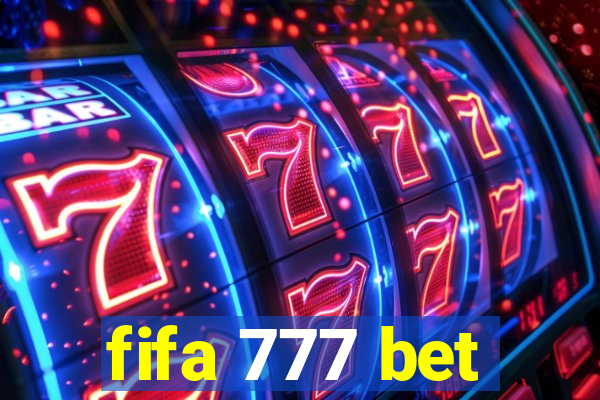 fifa 777 bet