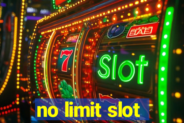 no limit slot