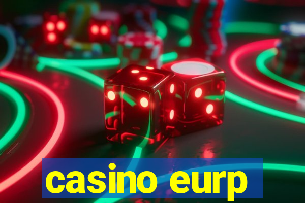 casino eurp